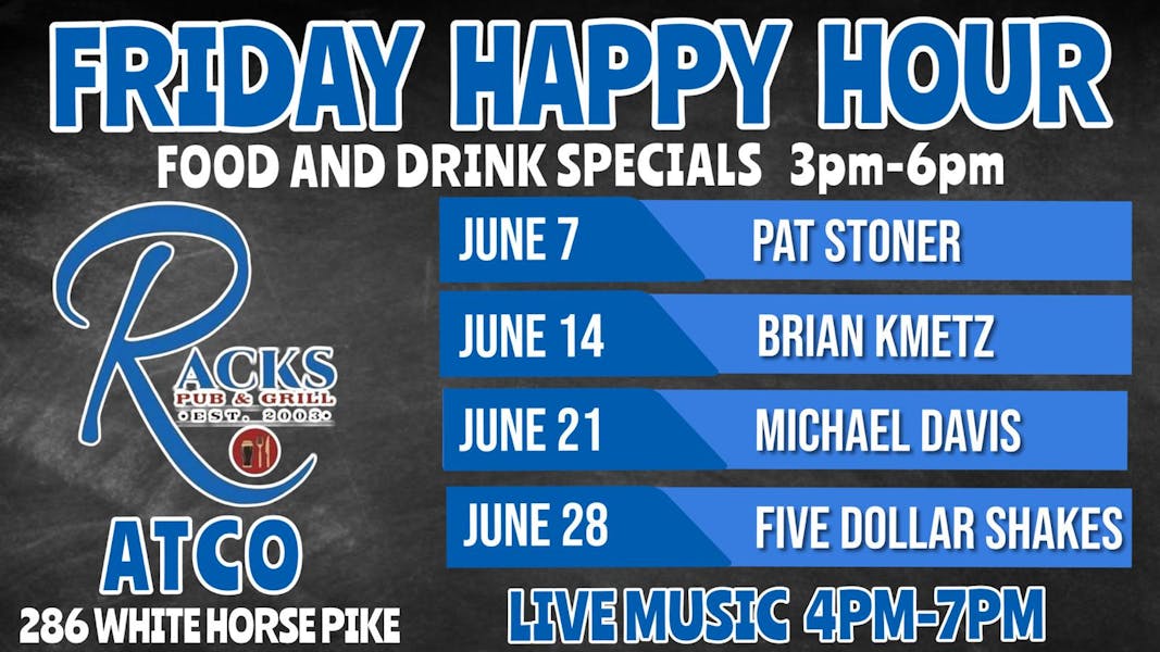 Friday Night Live Music Happy Hour Racks Pub & Grill
