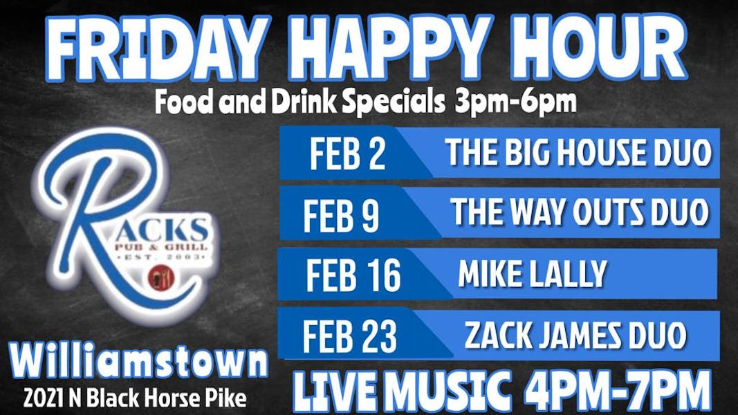Friday Night Live Music Happy Hour Racks Pub & Grill