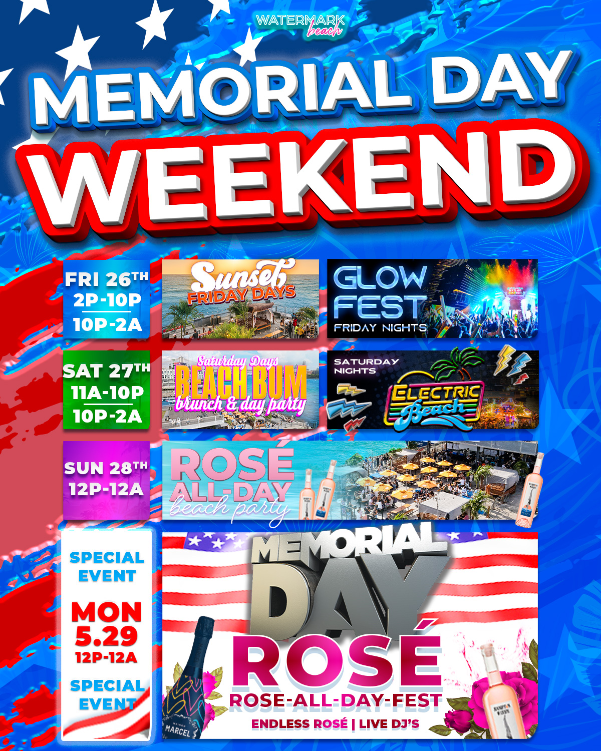 Memorial Day Weekend at Watermark Monday, May 29, 2023 1200pm New
