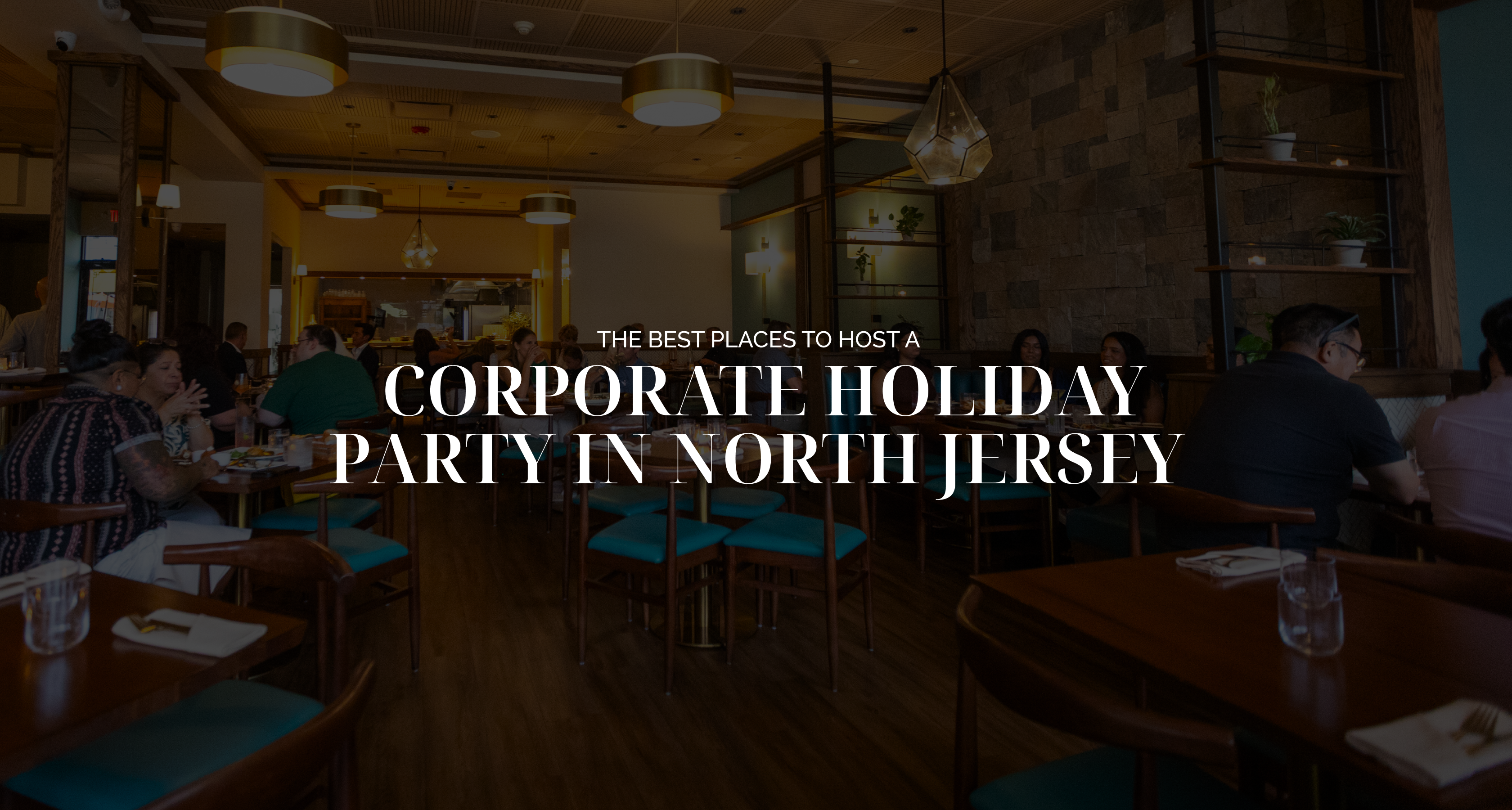 The Best Places to Host a Corporate Holiday Party in North Jersey