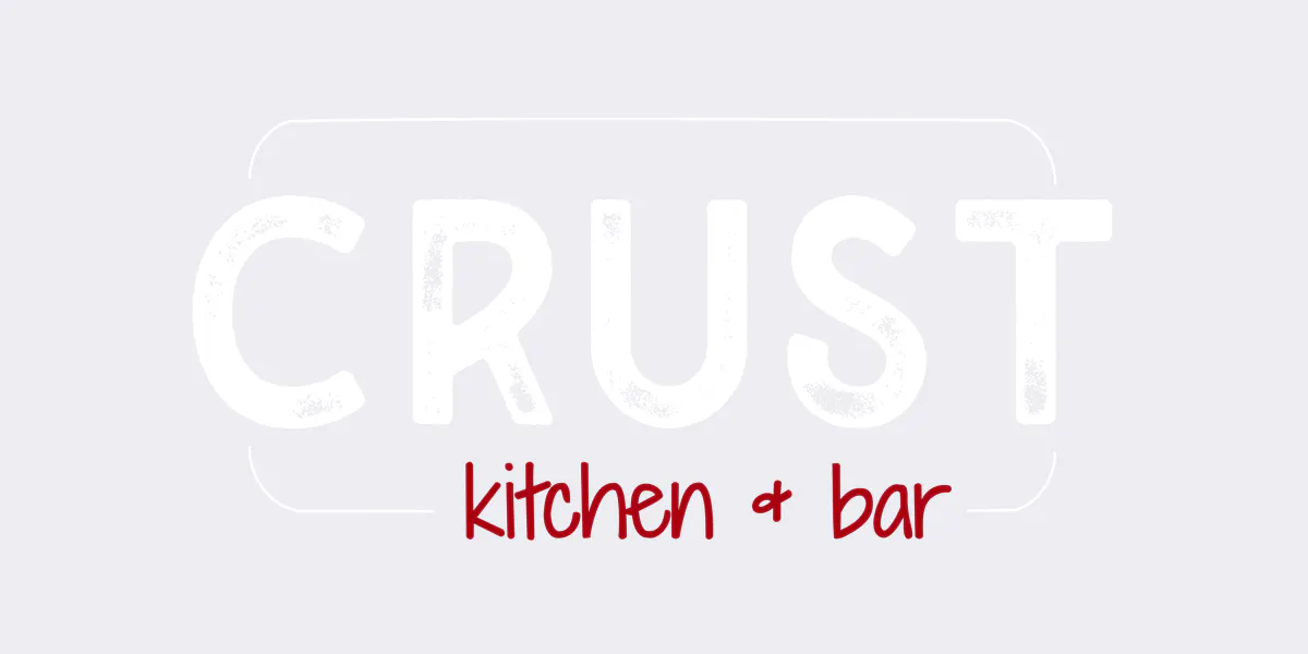 Crust Kitchen & Bar | Restaurant in Rome, NY,
