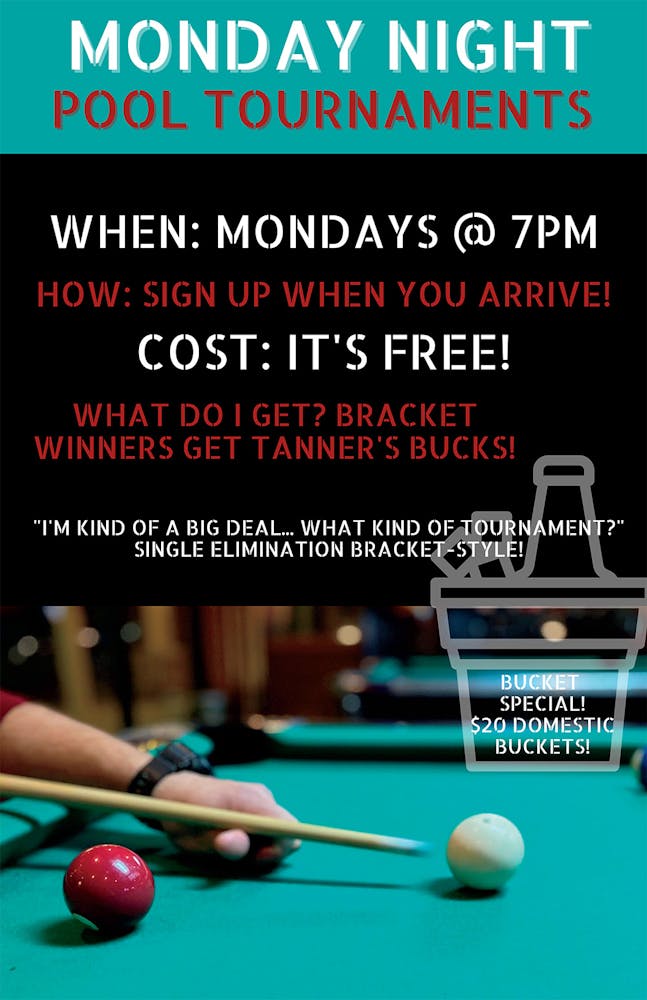 Monday Night Pool Tournaments Tanner's Bar & Grill in the US