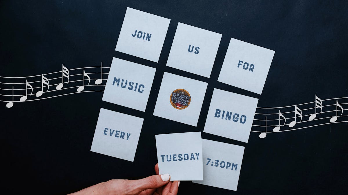 Join us for Music Bingo every Tuesday 7:30pm