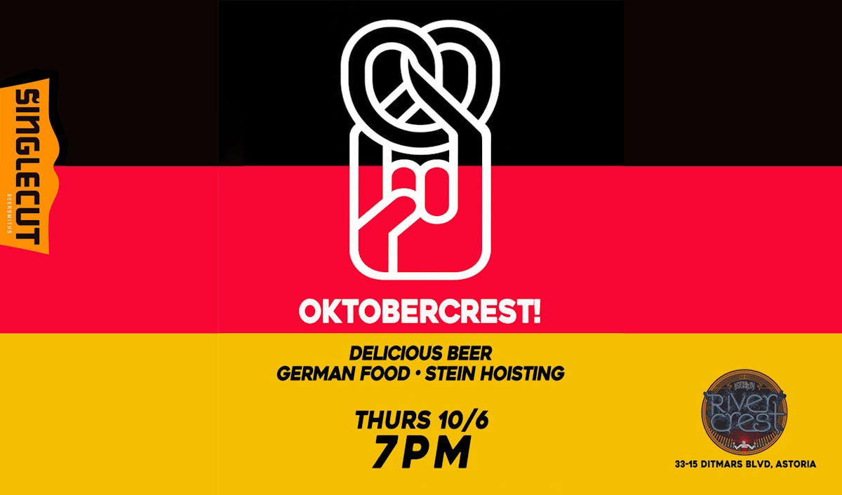 Oktobercrest (Oktoberfest at Rivercrest in Astoria, Queens) will feature delicious beer, German food and a stein-hoisting competition on Thursday, October 6th starting at 7 pm.