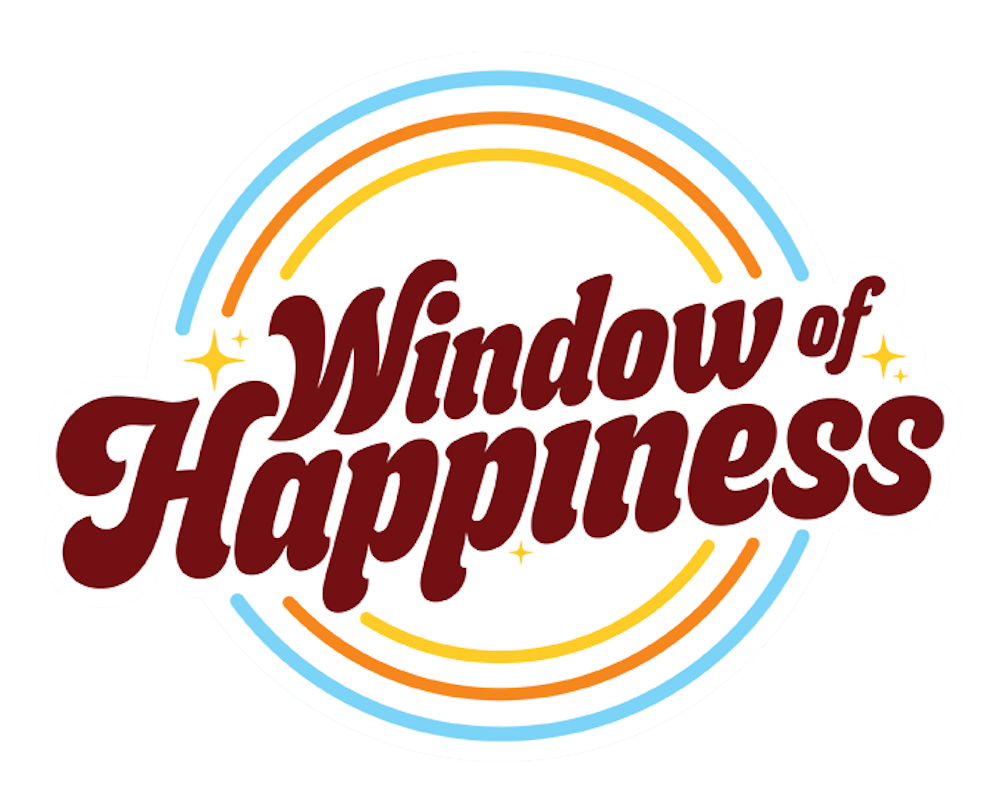 Window of Happiness