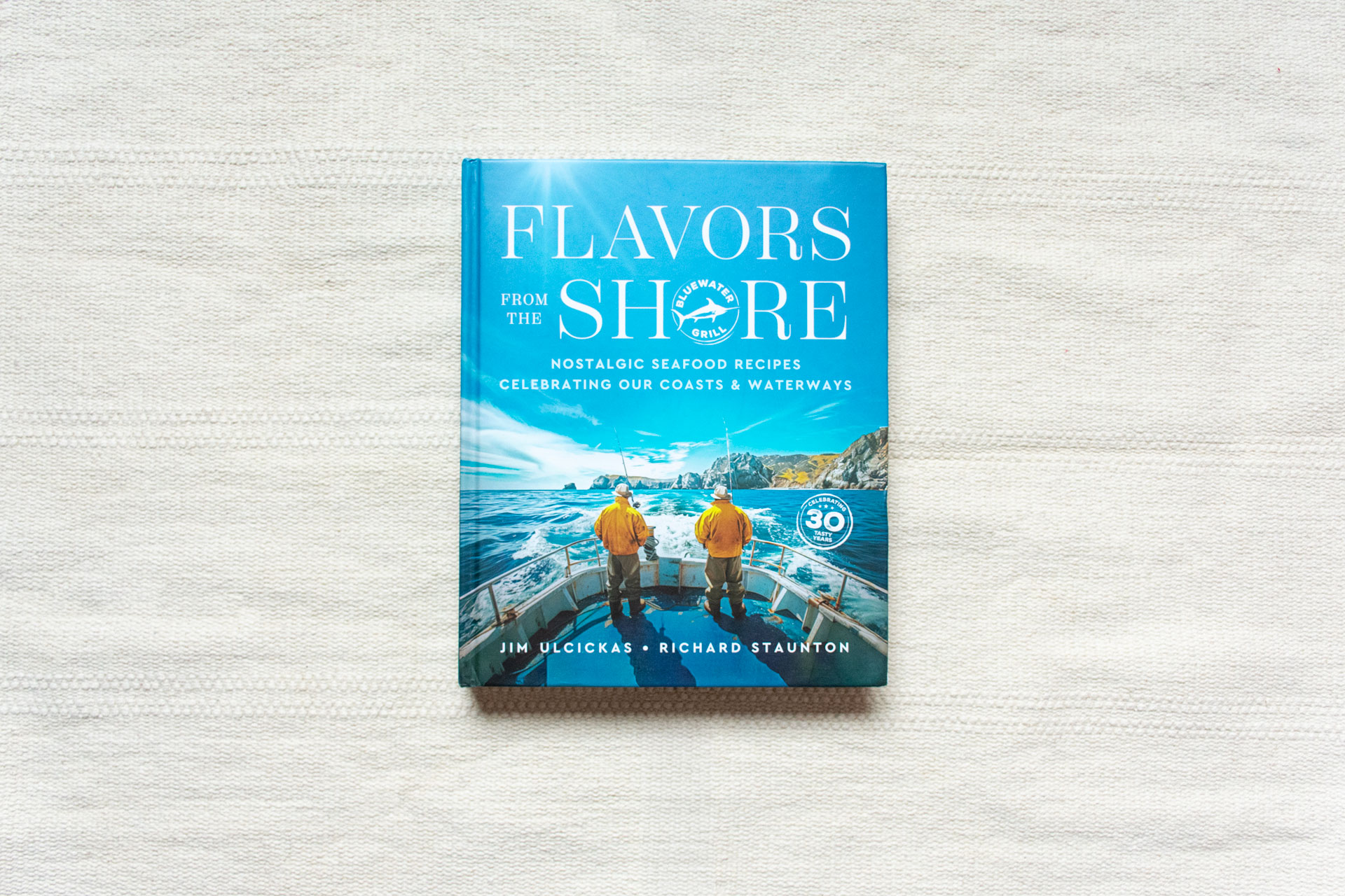 Bluewater Grill Flavors From the Shore Cookbook