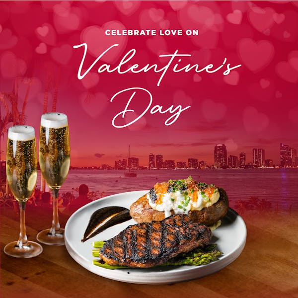 Valentine's Day 2023 Rusty Pelican Miami American, Seafood
