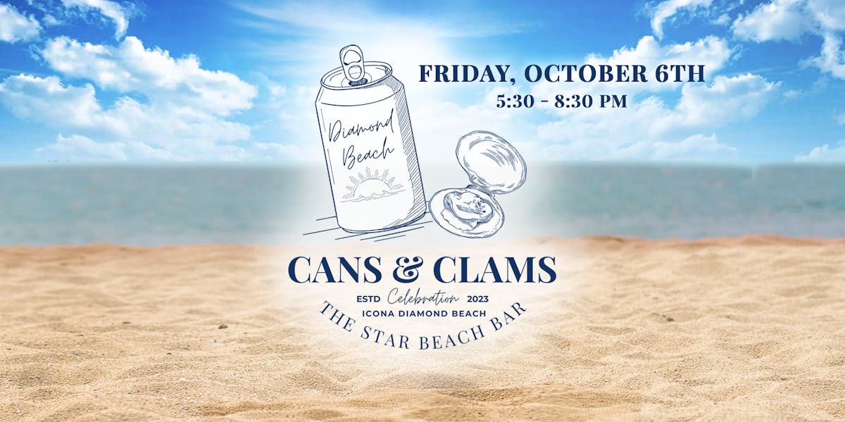 Cans & Clams Celebration at The Star Beach Bar at ICONA Diamond Beach