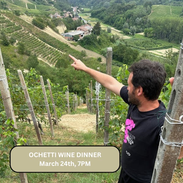 SOLD OUT 3/24 Winemaker Dinner with Ochetti Popina Italian Cuisine