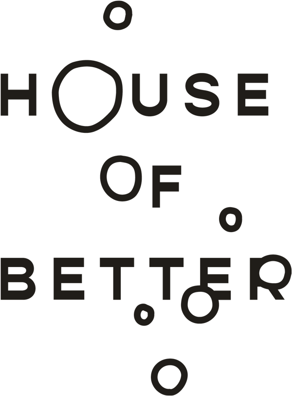 House Of Better Home