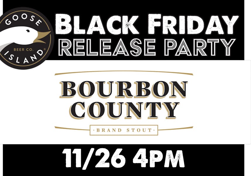 Bourbon County Black Friday Release Party Croxley's Ale House Ale