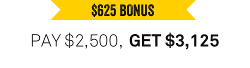 $625 bonus: pay $2500, get $3125