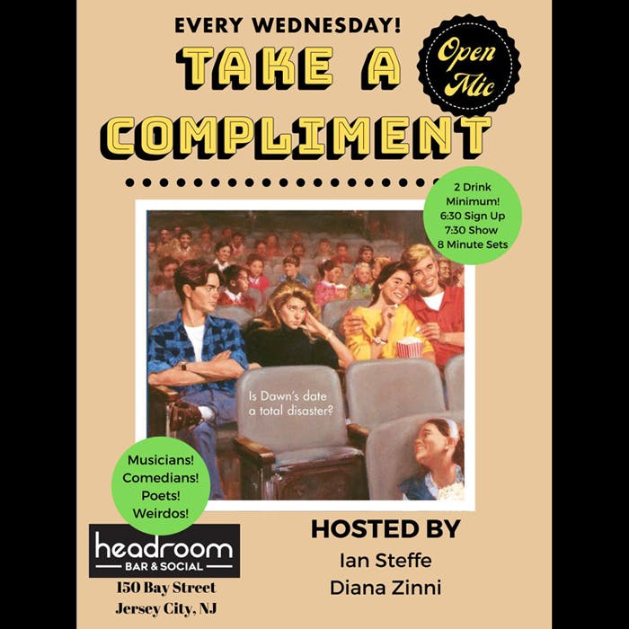 “Take a Compliment” Open Mic poster
