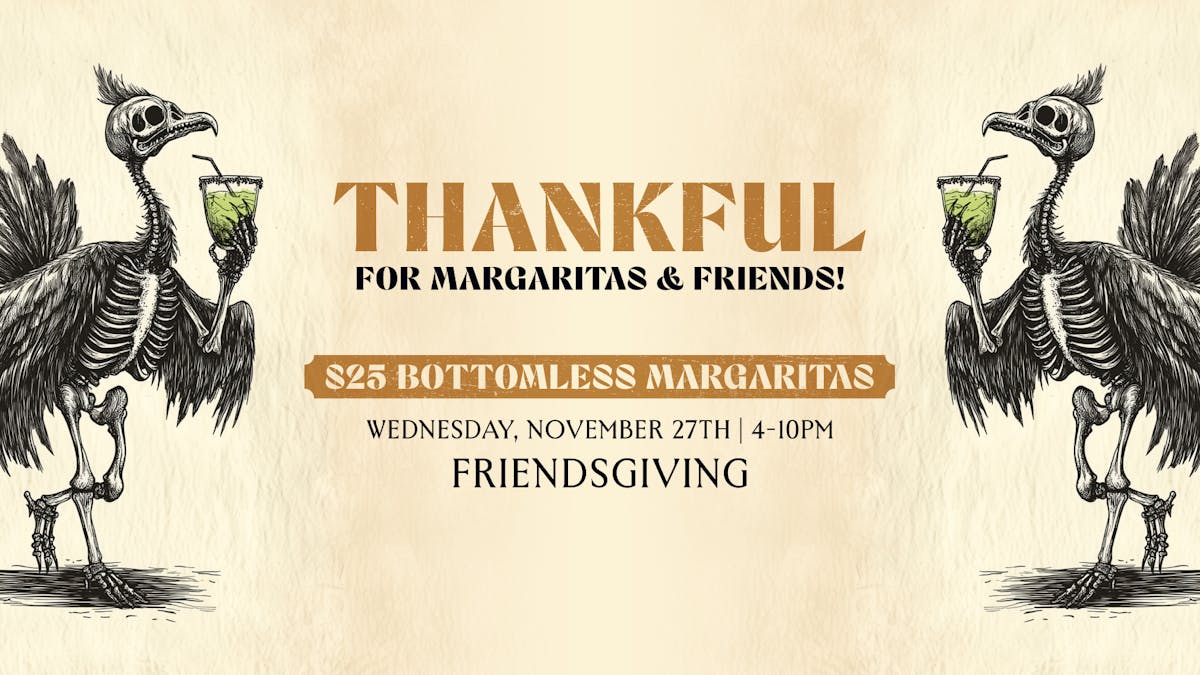 Friendsgiving at Mijo Modern Mexican a Las Vegas Mexican restaurant with bottomless margaritas