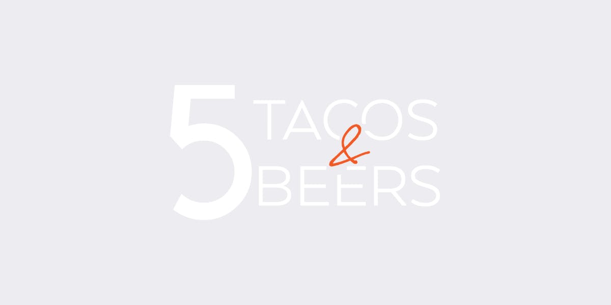 Sacramento Events 5 Tacos Beers Mexican Restaurant In CA sacramento-events-5-tacos-beers-mexican-restaurant-in-ca