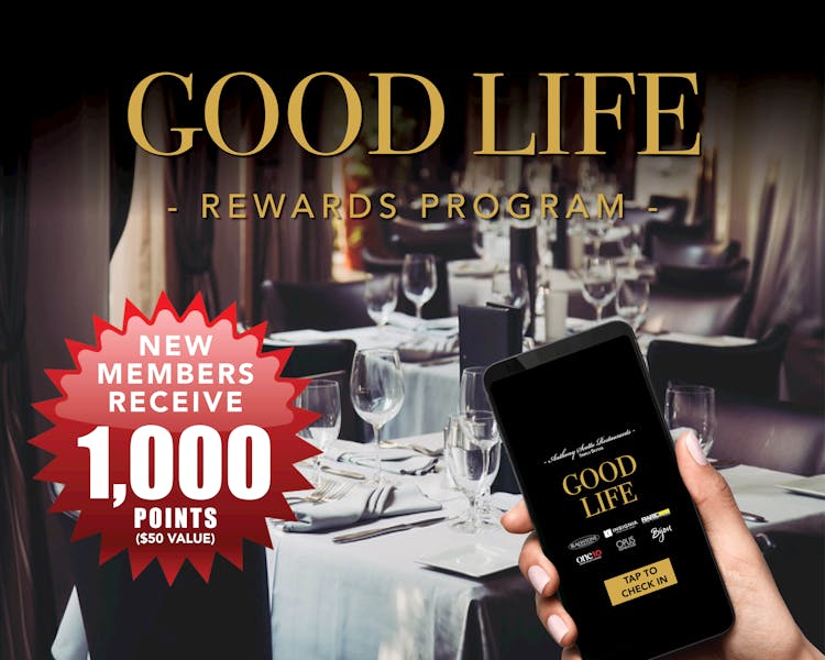Good Life Rewards Opus Mediterranean Steakhouse Steakhouse in
