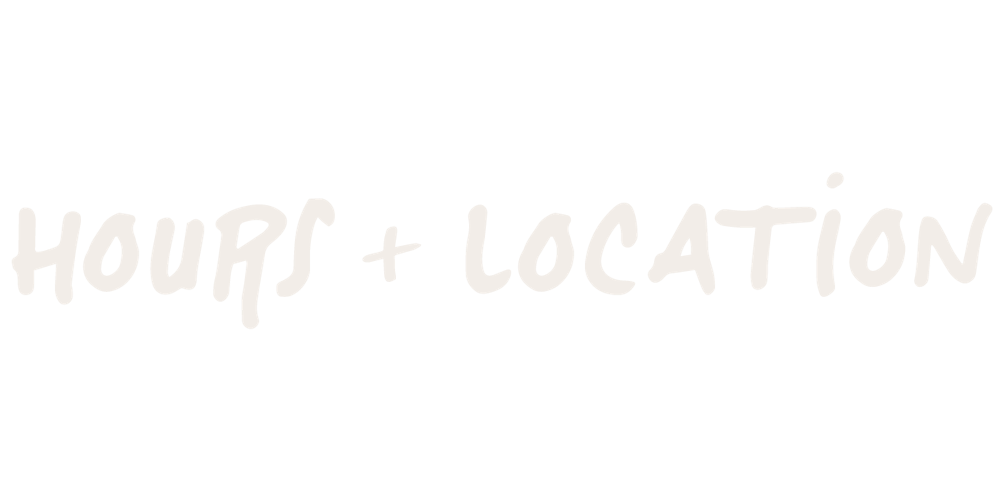 Hours & Location