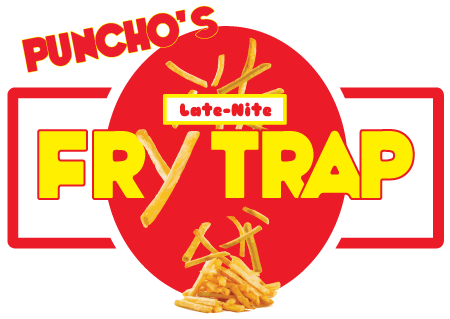 Puncho's Late Nite Fry Trap Home