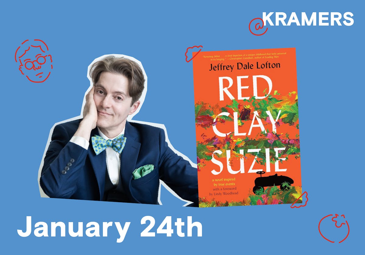 In Conversation with Jeffrey Dale Lofton: Red Clay Suzie at Kramers