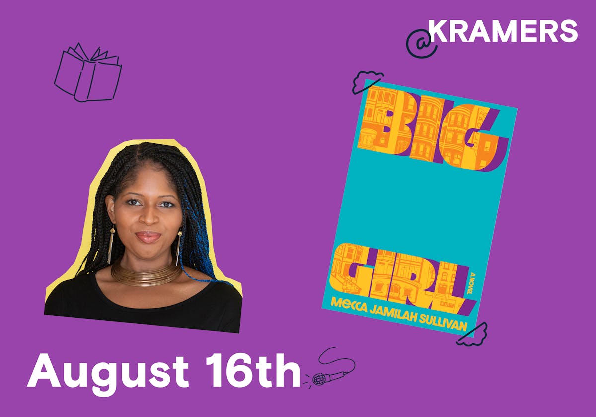 Mecca Jamilah Sullivan discusses her novel, Big Girl, at Kramers