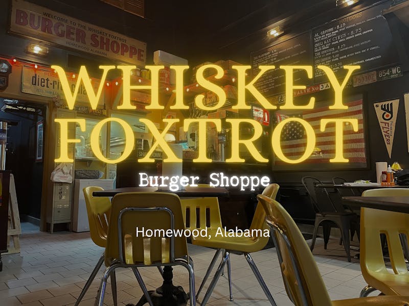 Homewood Hours + Location Whiskey Foxtrot Locations in Homewood