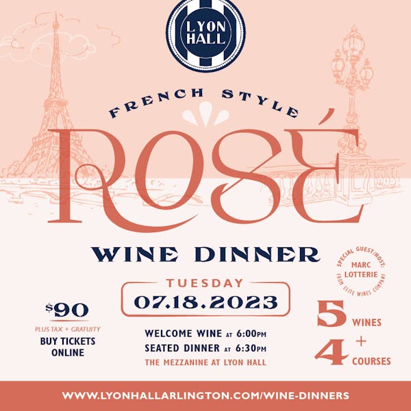 French Style Rose Wine Dinner Lyon Hall