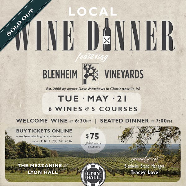 Blenheim Vineyards Wine Dinner Lyon Hall