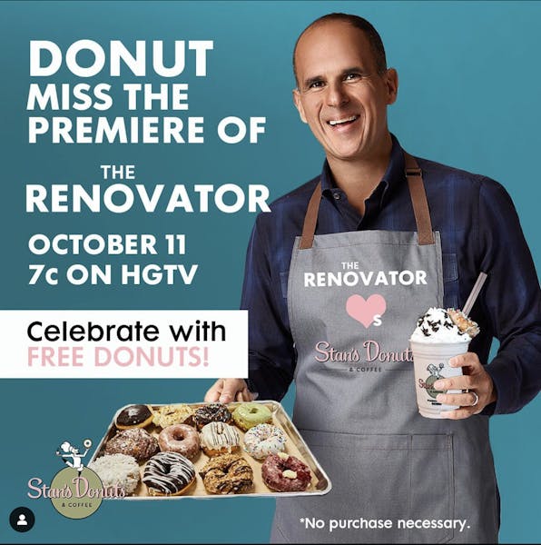 “The Renovator” HGTV’s New Series Comes To Stan’s Stan's Donuts