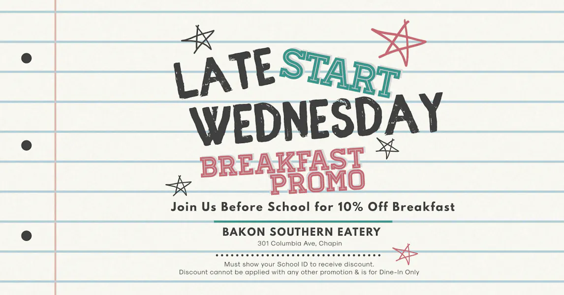Late Start Wednesday Breakfast Promo Bakon American Restaurant In 
