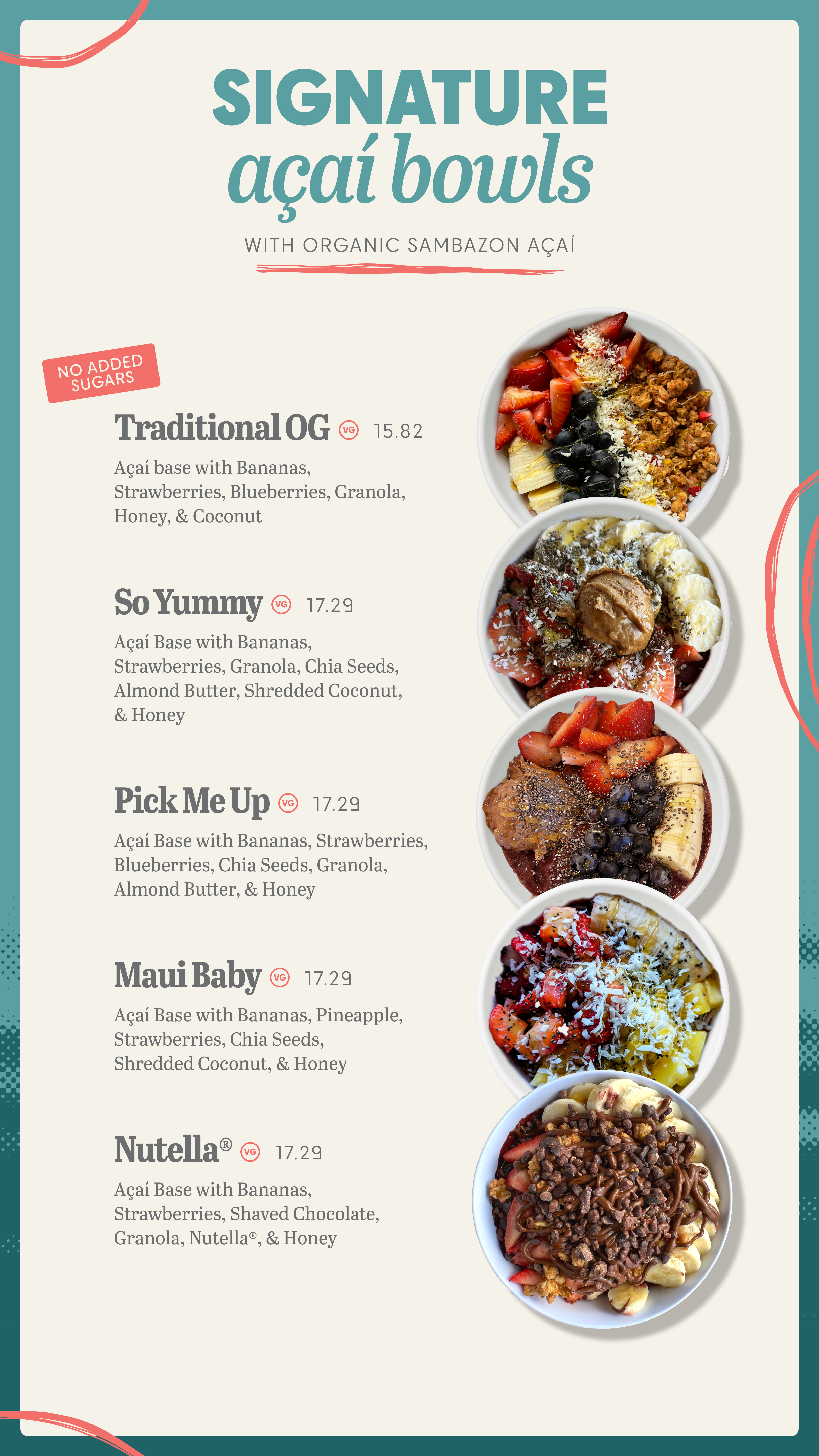 Many choices of Acai available with fresh fruit