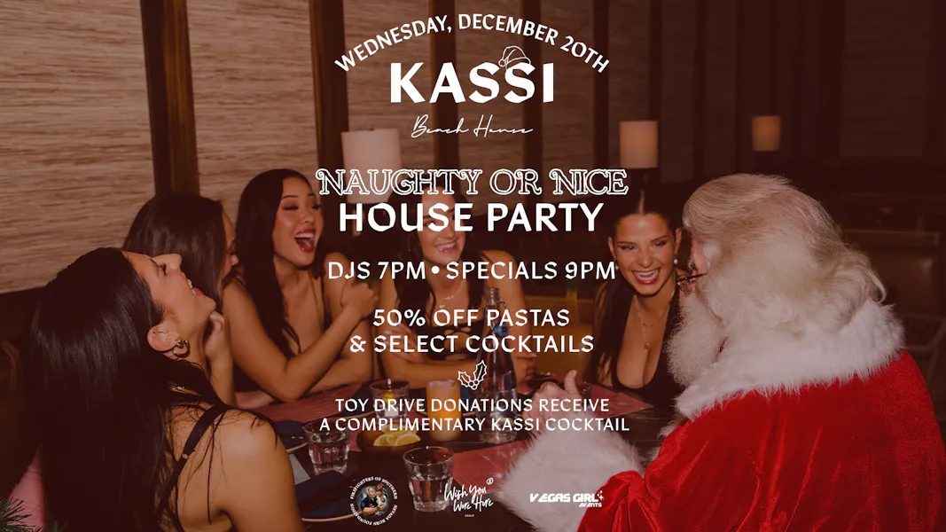 Naughty or Nice House Party | Kassi Beach | Italian Restaurant in Las ...