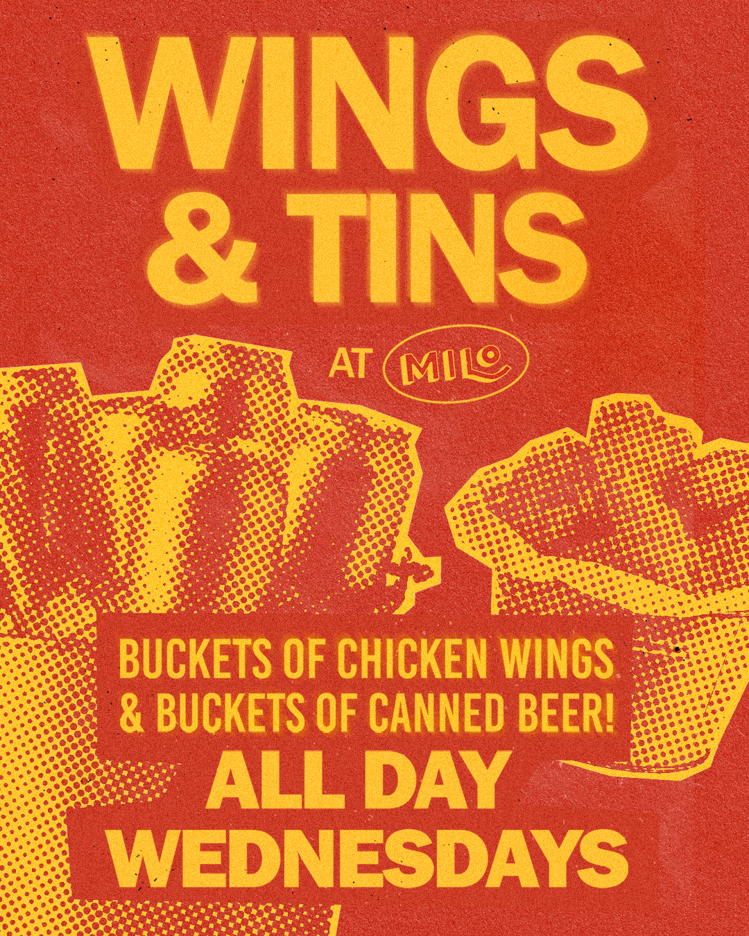 Wings and Tins promo Poster for Milo All Day Waco Texas