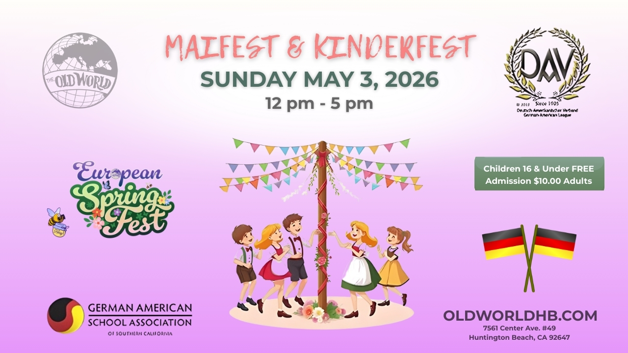 Maifest and Kinderfest at Old World Huntington Beach