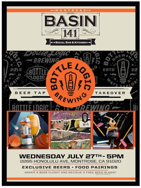 MONTROSE Bottle Logic Tap Takeover July 27th Basin 141 Social Bar + Kitchen in CA