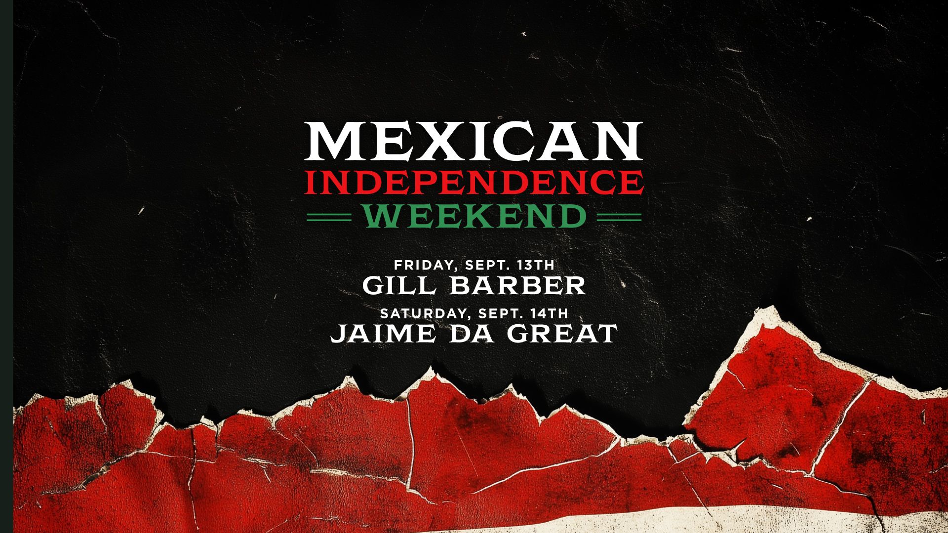 Mexican INdependence Weekend at Gatsby
