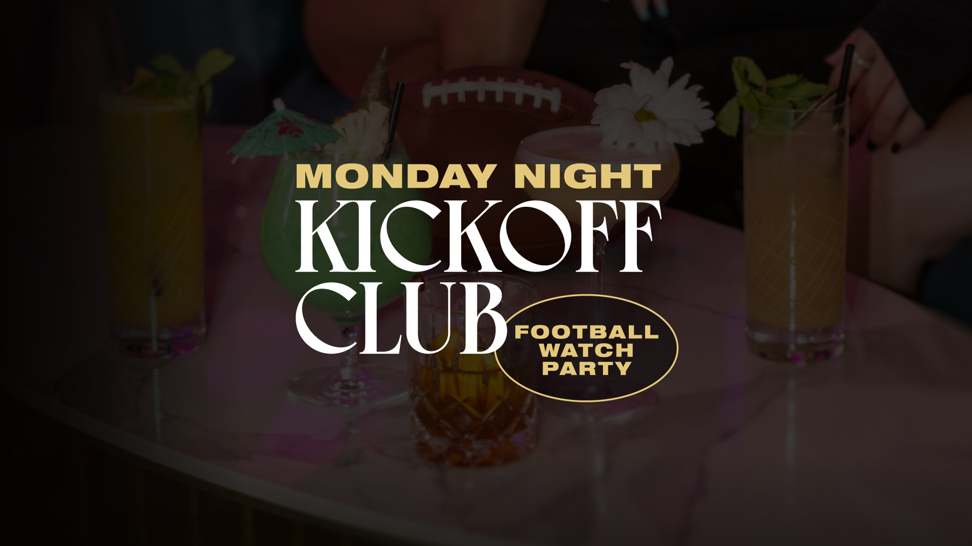 Monday Night Kickoff