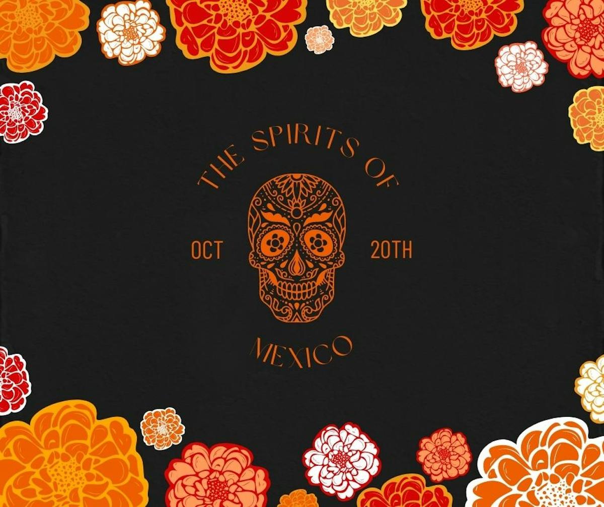 a promotional image featuring a sugar skill and marigolds for the Spirits of Mexico Paired Dinner at Arnaldo Richards' Picos Restaurant in Houston, Texas