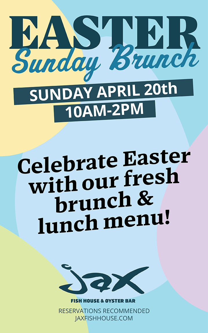 Easter Sunday Brunch at Jax Fish House Colorado Springs