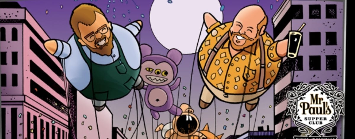 BALLOON YEARS EVE (SOLD OUT) Mr. Paul's Supper Club Seafood, Cajun