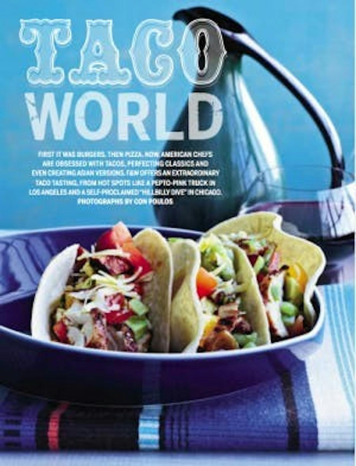 a flyer showcasing three tacos and reads the taco world