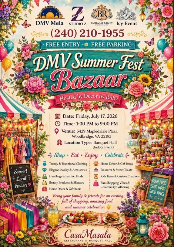 casa  masala flyer for a dc virginia maryland dmv summer fest bazaar with south asian fashion, jewelry toys and more family fun friday in woodbridge virginia