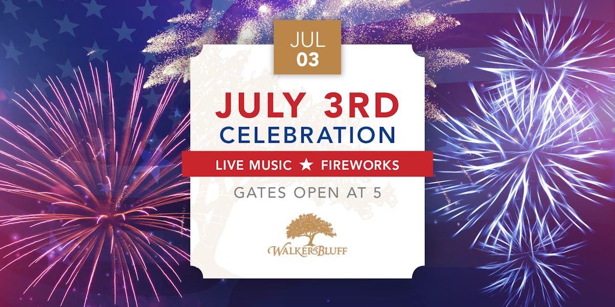 July 3rd Celebration Walker's Bluff