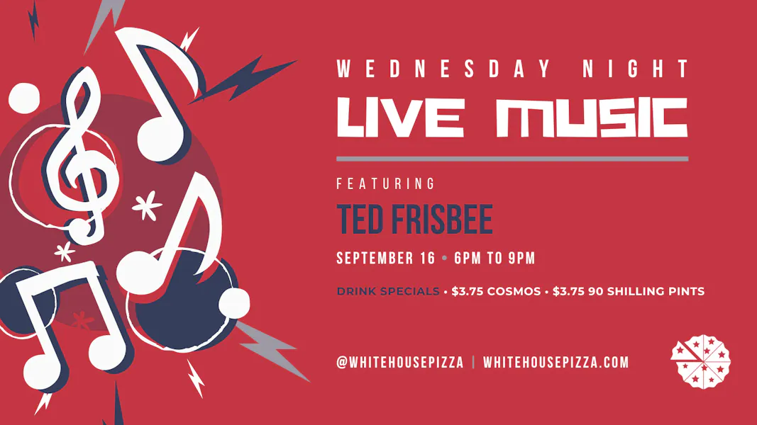 LIVE MUSIC TONIGHT! White House Pizza