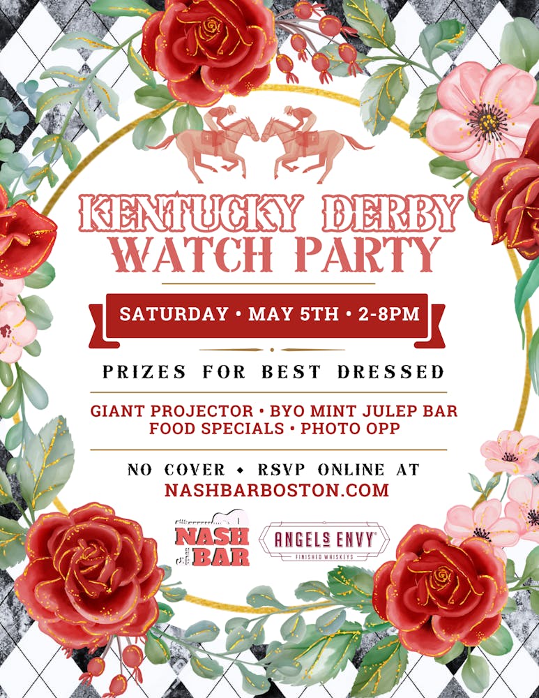 Kentucky Derby Watch Party at Nash Bar Boston! | Nash Bar & Stage ...