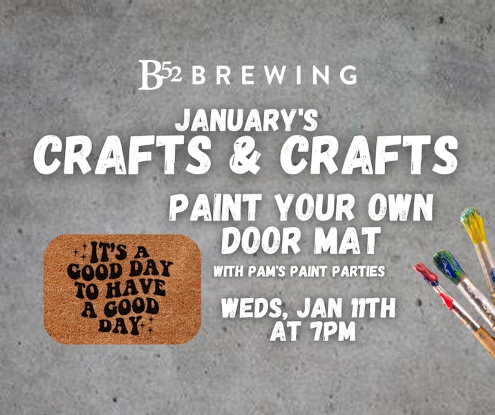 Jan's Crafts & Crafts Paint Your Own Doormat Weds, Jan 11th B52