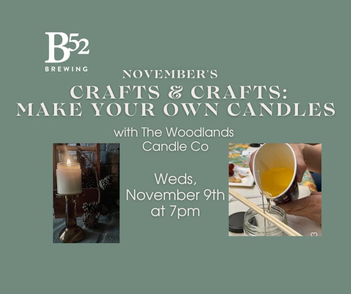 Nov's Crafts & Crafts Make Your Own Candles Weds, Nov 9th B52