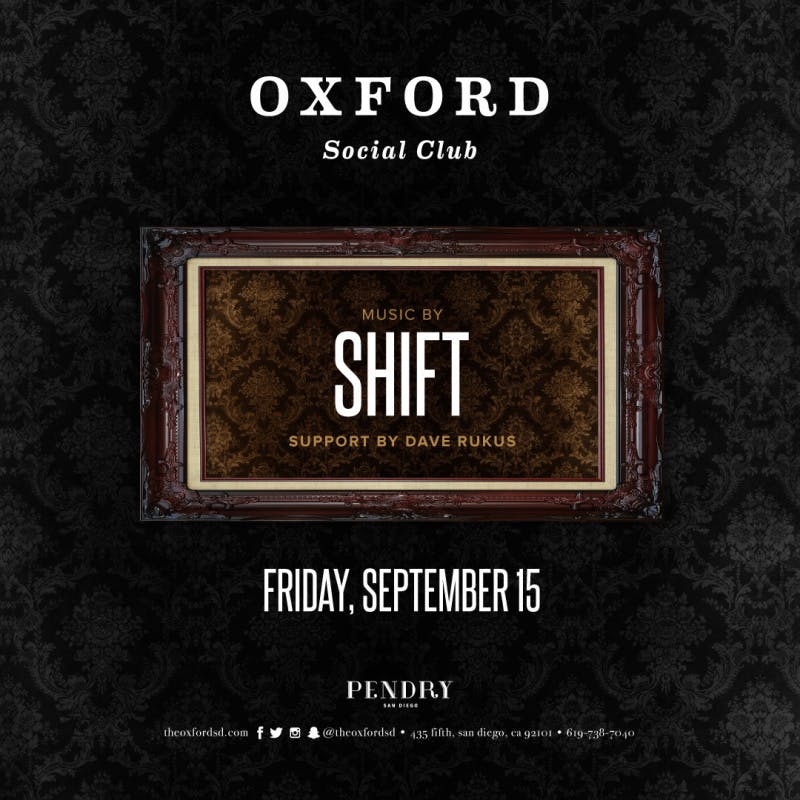 Shift DJ Oxford Social Club