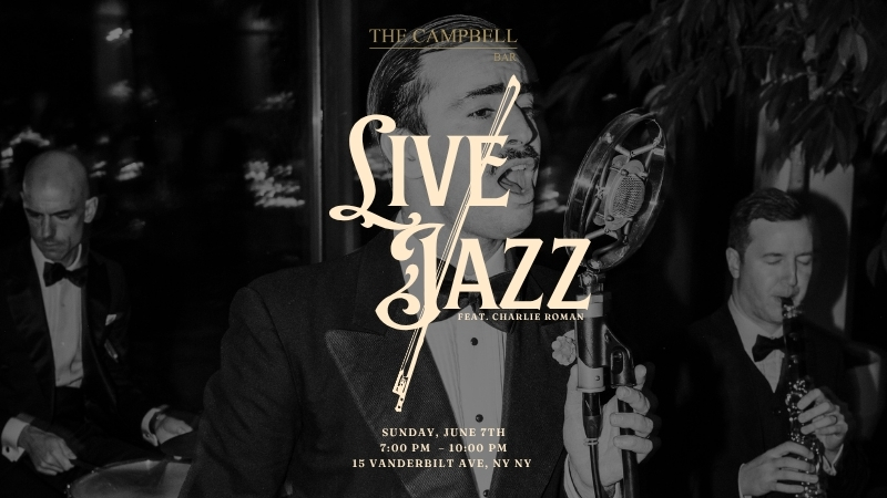 CHARLIE ROMAN | SUNDAY, JUNE 7TH | The Campbell