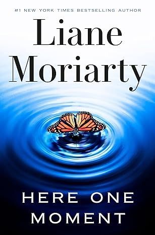 Book Club Here One Moment by Liane Moriarty Cork + Table Wine bar