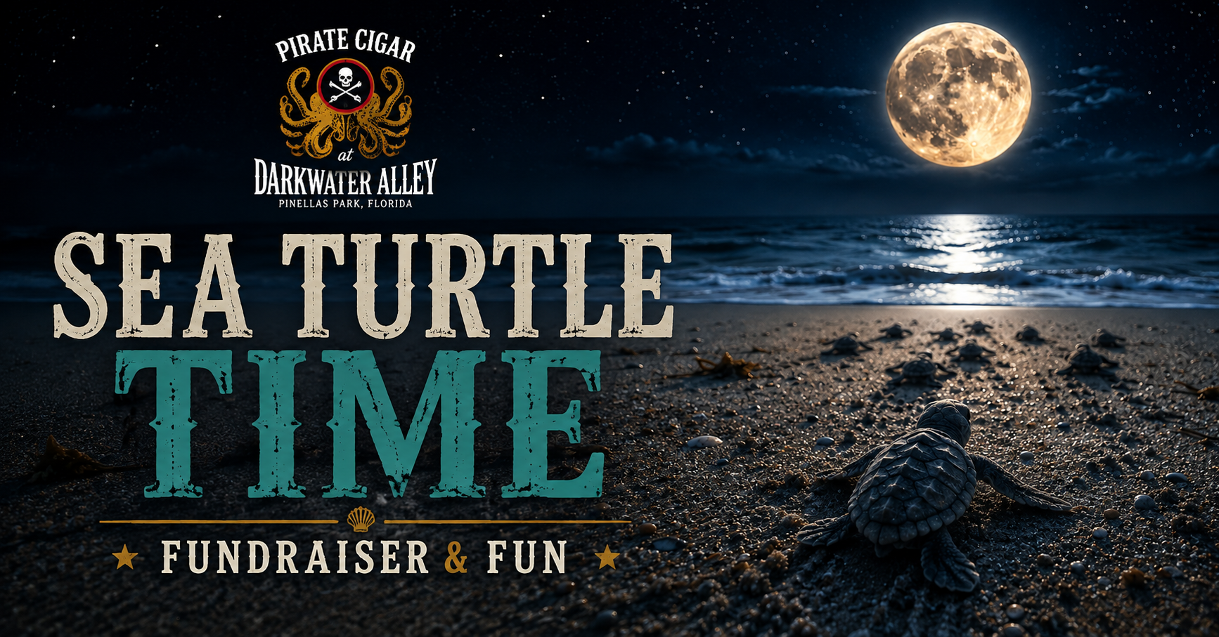Sea Turtle Time at Pirate Cigar at Darkwater Alley - Saturday August 29, 5 to 7pm, free at the door